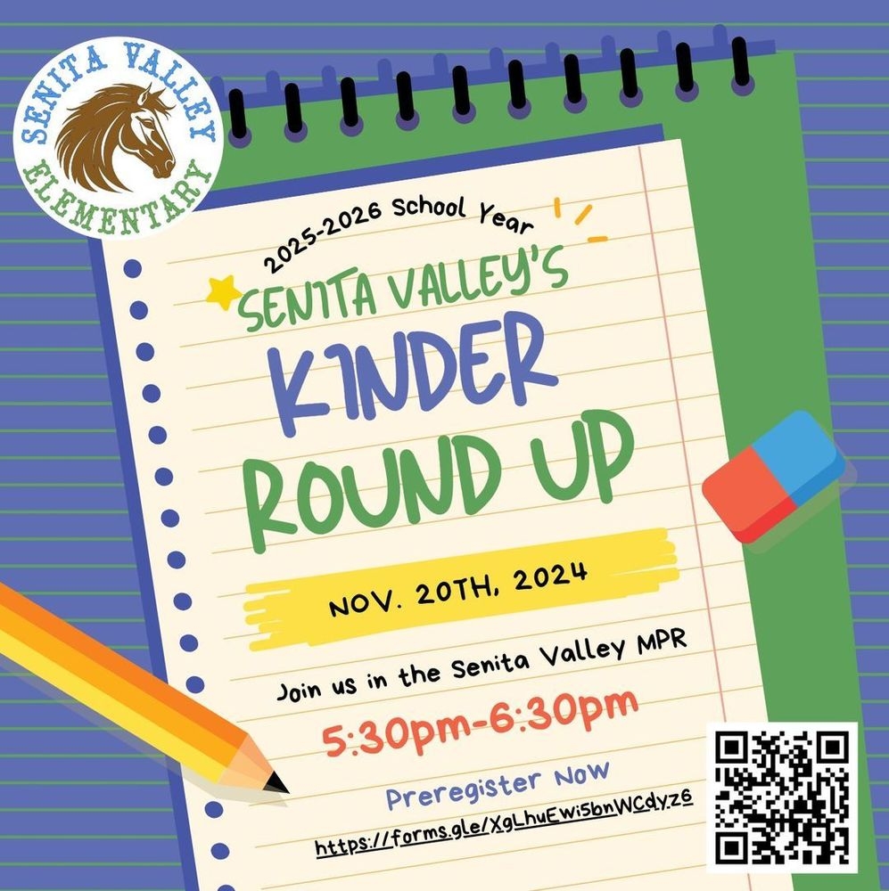 Kinder Round Up Senita Valley Elementary School
