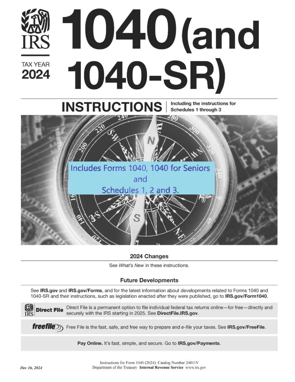 Year 2024 1040 and 1040 SR Instructions And Forms For Filing 1040 1040 For Seniors And Schedules 1 2 And 3 Also Known As Publication 17 With Filing Forms IRS 9798304376488 Amazon Books